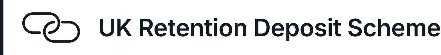 UK Retention Deposit Scheme
